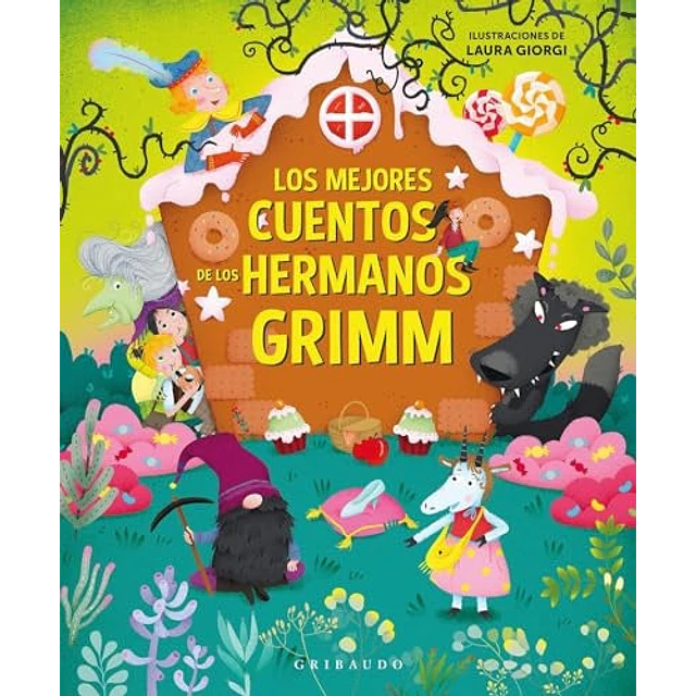 Los mejores cuentos de los hermanos Grimm