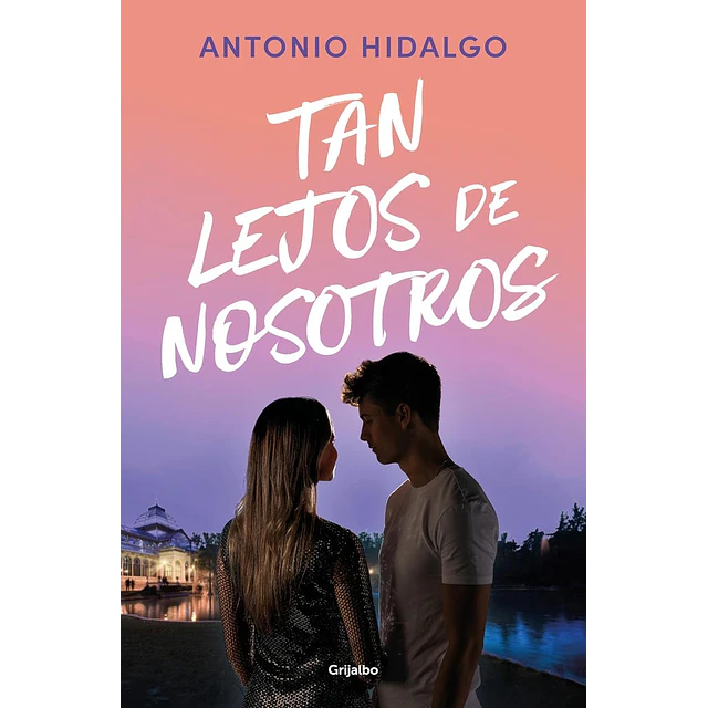Tan lejos de nosotros