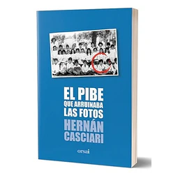 El pibe que arruinaba las fotos
