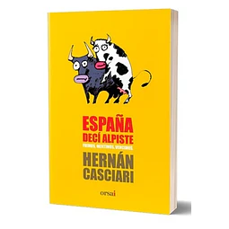 España, decí alpiste