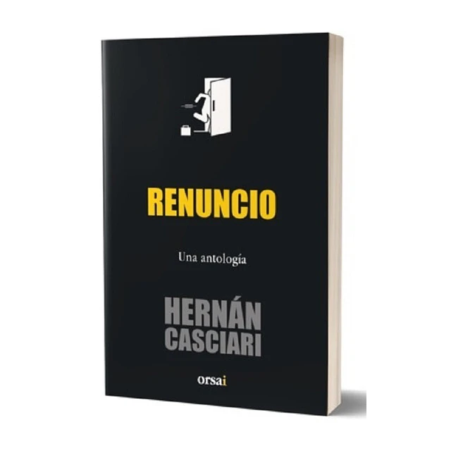 Renuncio (una antología)