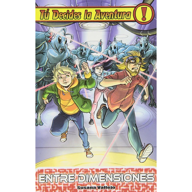 Entre dimensiones. Tú decides la aventura, 22