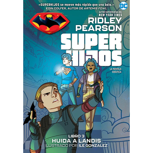 Super hijos: Huida a Landis