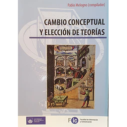 Cambio conceptual y elección de teorías