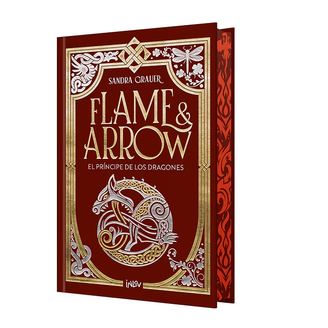 Flame & Arrow I. El príncipe de los dragones