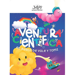 Aventura científica en busca de Vale y Tomi