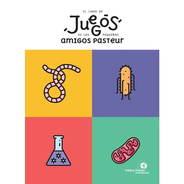 El libro de juegos de los pequeños Amigos Pasteur