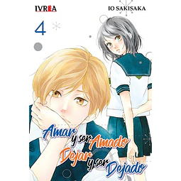 Amar y ser amado, dejar y ser dejado 04