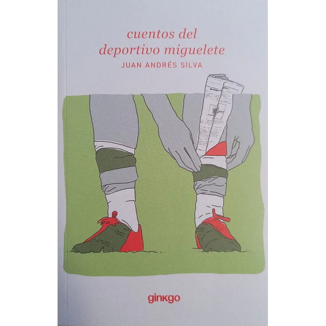 Cuentos del deportivo Miguelete