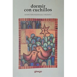 Dormir con cuchillos