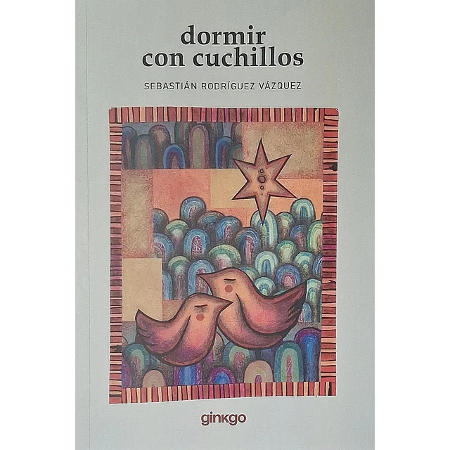 Dormir con cuchillos