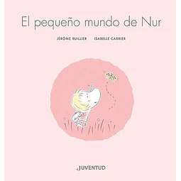 El pequeño mundo de Nur