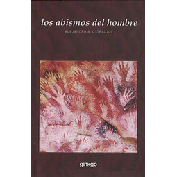 Los abismos del hombre