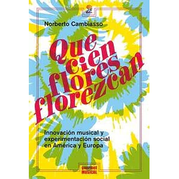 ¡Que cien flores florezcan!