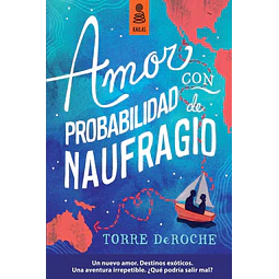Amor con probabilidad de naufragio