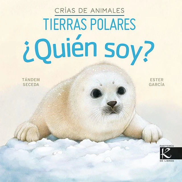 ¿Quién soy? Crías de animales: Tierras polares
