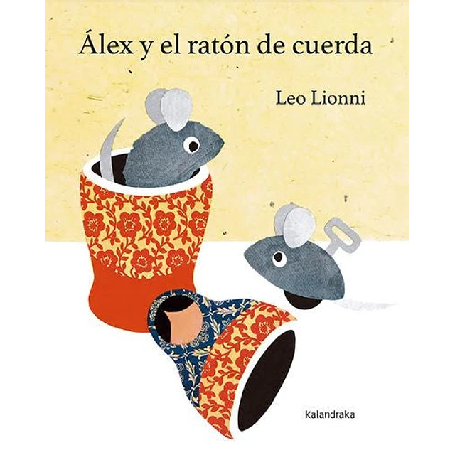 Álex y el ratón de cuerda