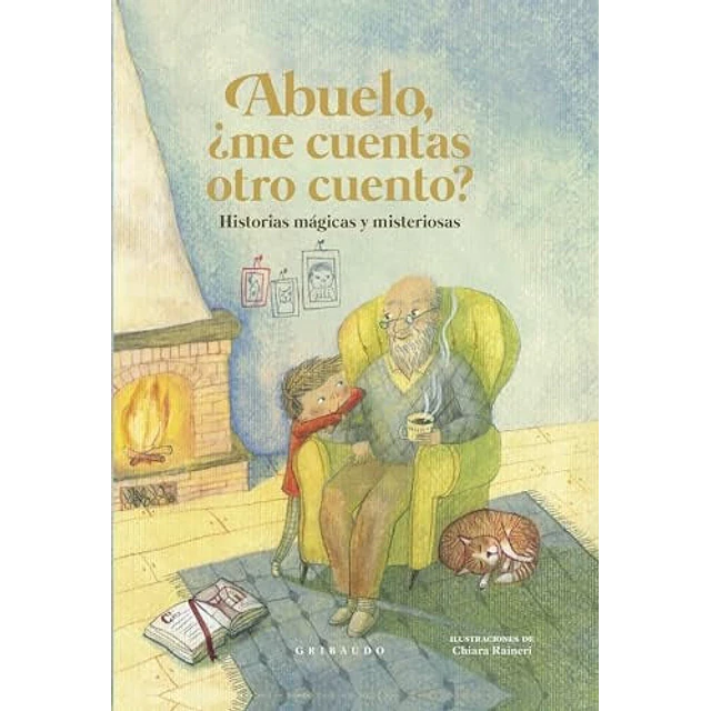 Abuelo, ¿me cuentas otro cuento?