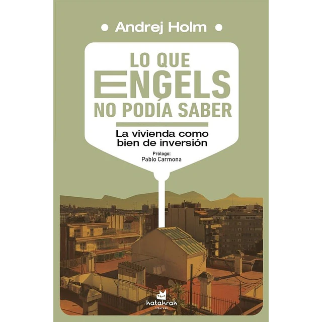 Lo que Engels no podía saber