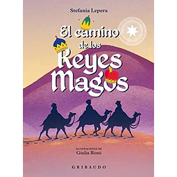El camino de los Reyes Magos