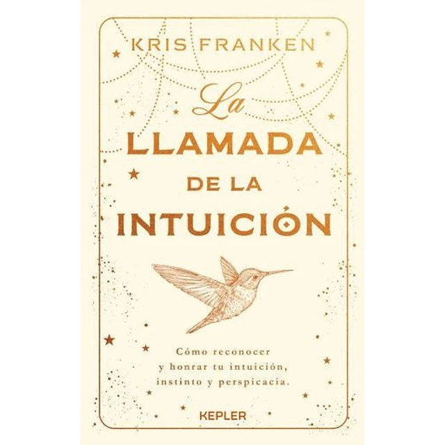 La llamada de la intuición