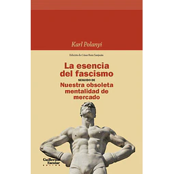 La esencia del fascismo