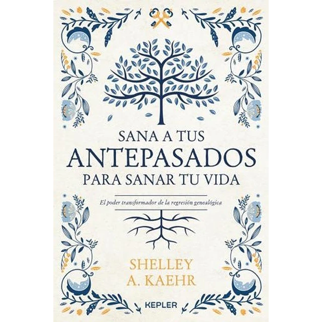 Sana a tus antepasados para sanar tu vida