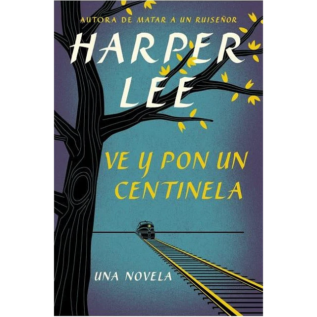 Ve y pon un centinela
