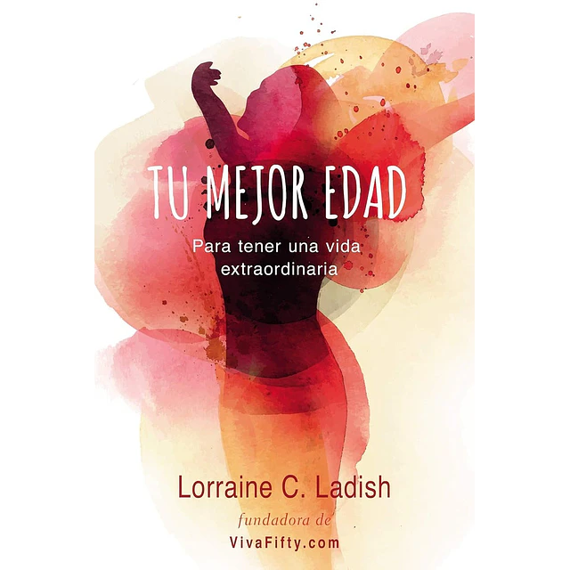 Tu mejor edad
