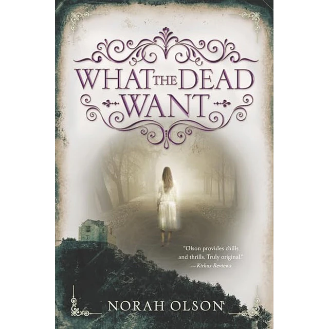 What the dead want