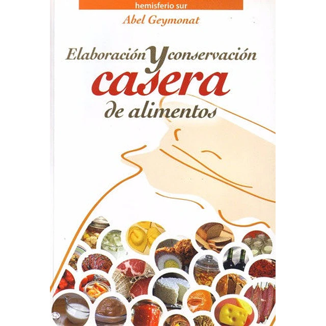Elaboración y conservación casera de alimentos