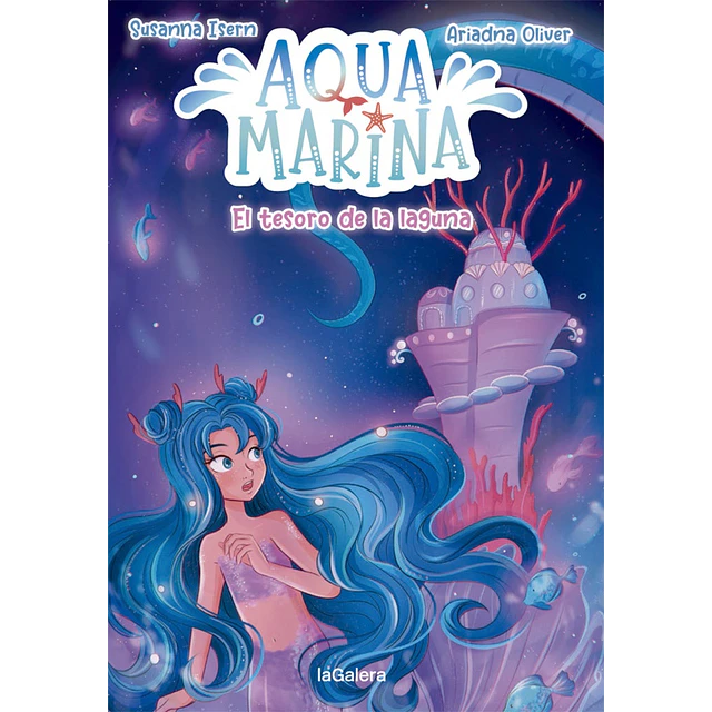 Aqua Marina 3. El tesoro de la laguna