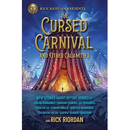 The Cursed Carnival and Other Calamities