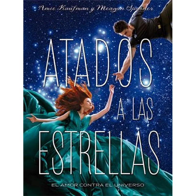 Atados a las estrellas