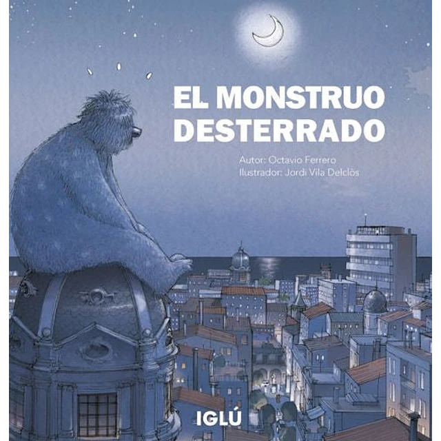 El monstruo desterrado