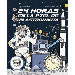 24 horas en la piel de un astronauta