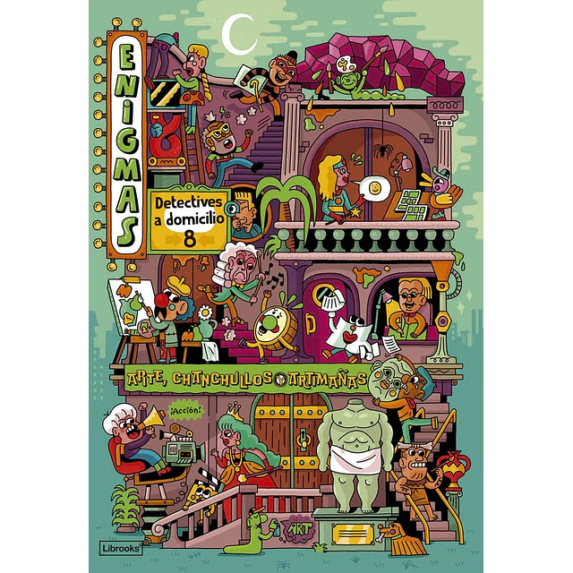 Enigmas. Detectives a domicilio 8 : Arte, chanchullos y artimañas