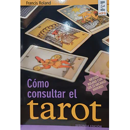 Cómo consultar el tarot