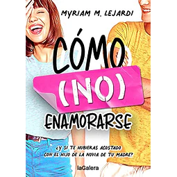 Cómo no enamorarse