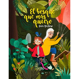 El bosque que más quiero