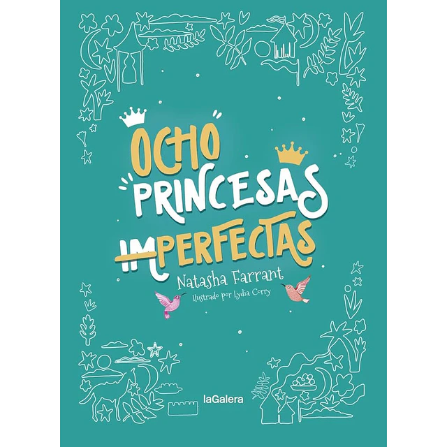 Ocho princesas (im)perfectas