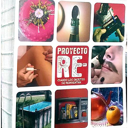 Proyecto RE: Cuando los objetos se reinventan