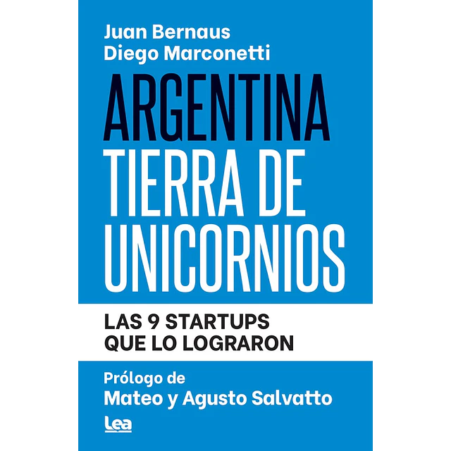 Argentina Tierra de Unicornios