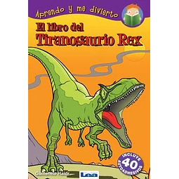 El libro del Tiranosaurio Rex