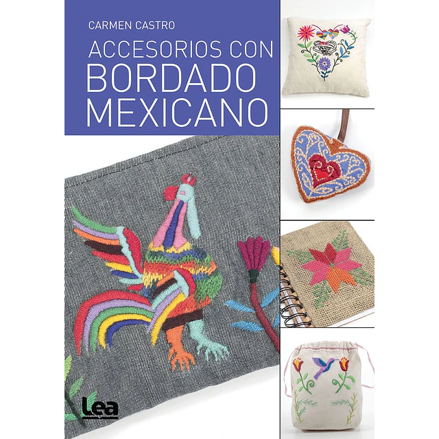 Accesorios con bordado mexicano