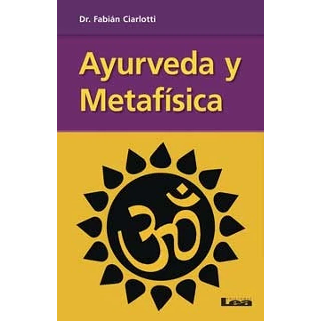 Ayurveda y Metafísica