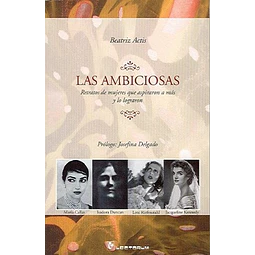 Las ambiciosas
