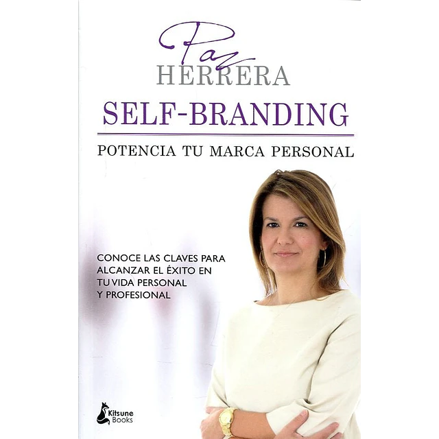 Self-branding: potencia tu marca personal