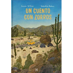 Un cuento con zorros