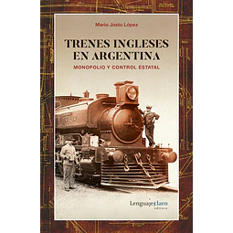 Trenes ingleses en Argentina